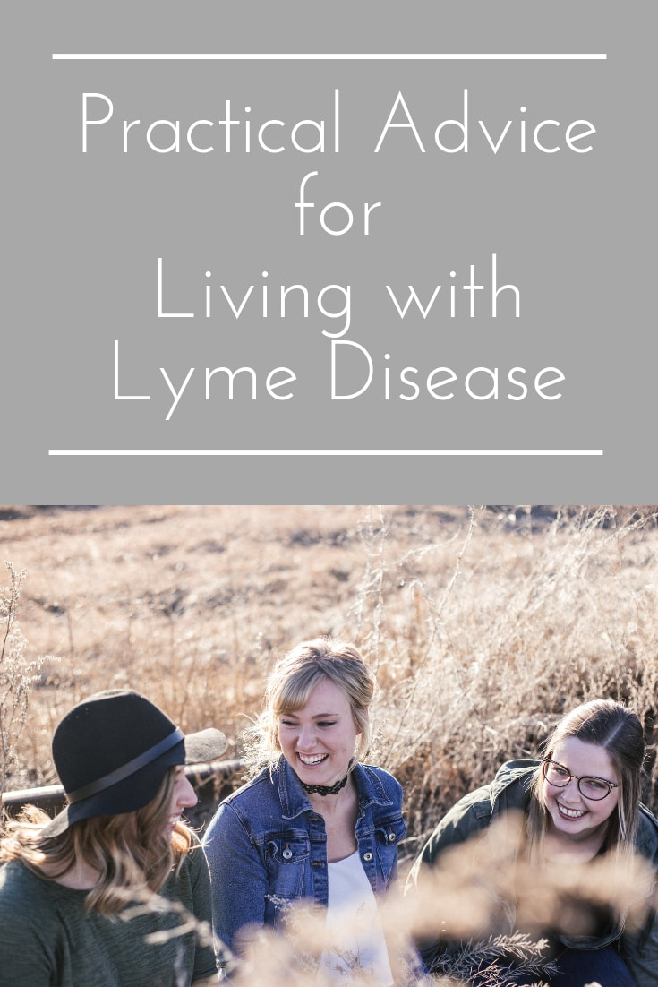 The Best Lyme Advice I've Received So Far