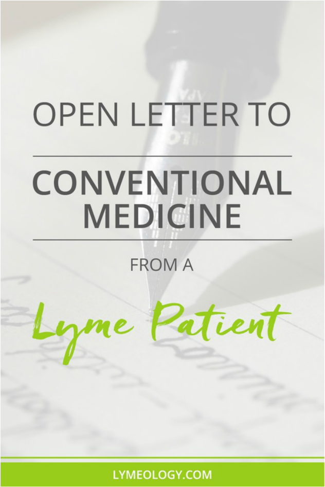 Open Letter to Conventional Medicine From a Lyme Patient