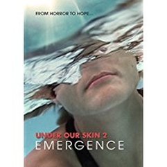 Movie Review: Under Our Skin 2: Emergence